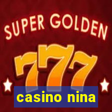 casino nina