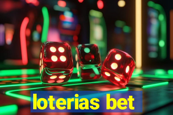 loterias bet