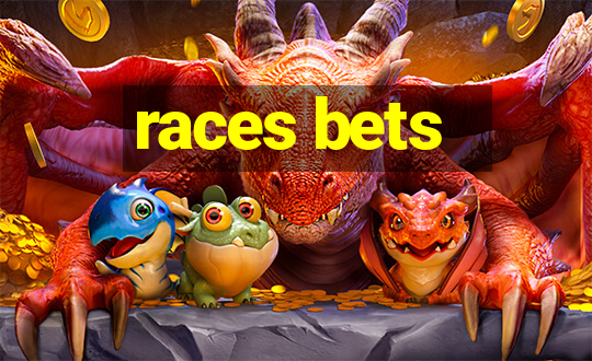 races bets