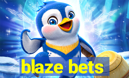 blaze bets