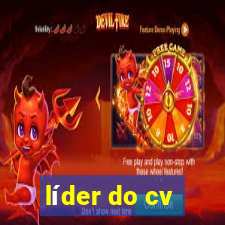 líder do cv