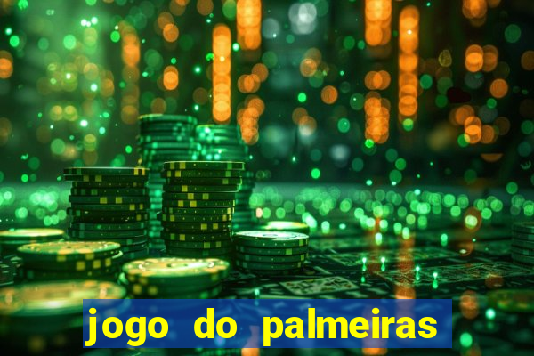 jogo do palmeiras passando onde