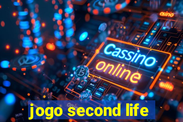 jogo second life