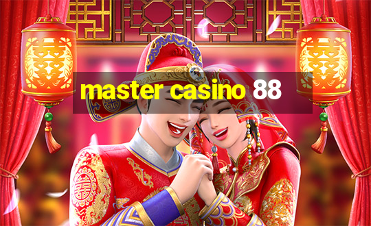 master casino 88