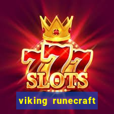 viking runecraft apocalypse slot