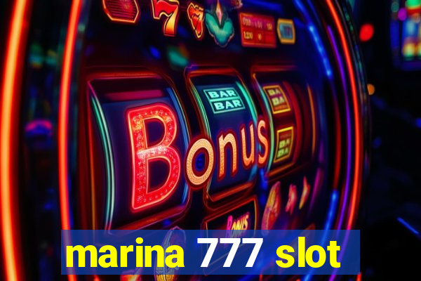 marina 777 slot