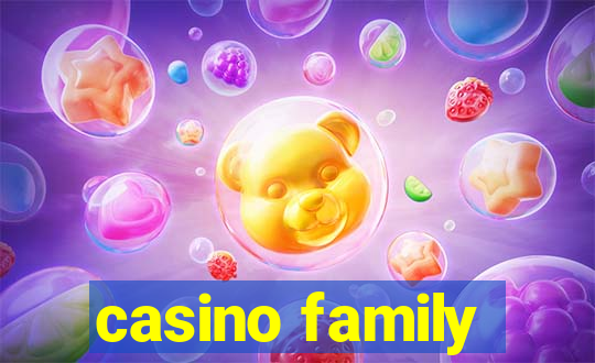 casino family