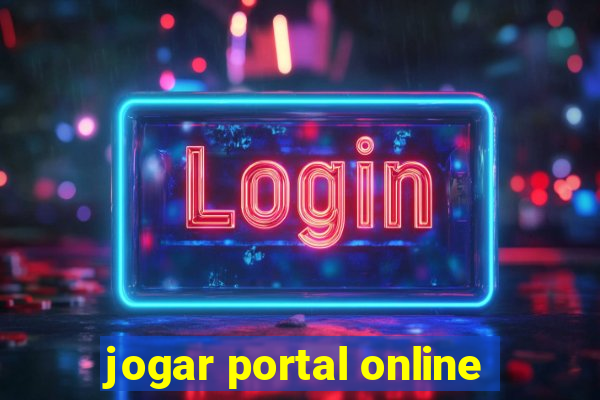 jogar portal online