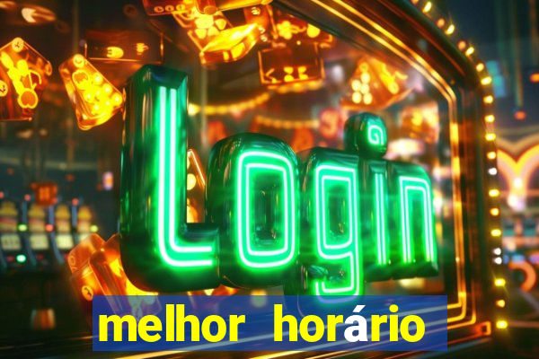 melhor horário para jogar fortune ox hoje a noite