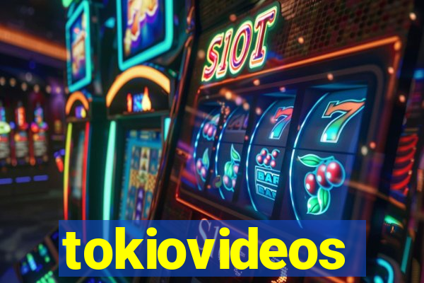 tokiovideos