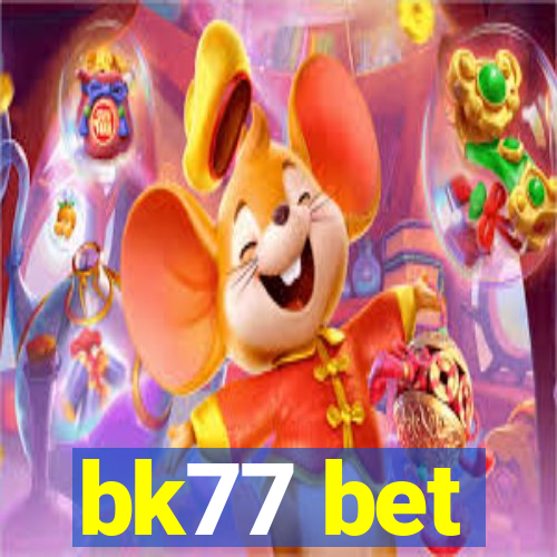 bk77 bet