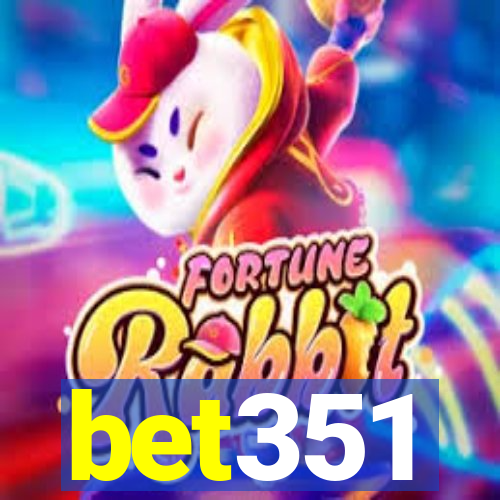 bet351