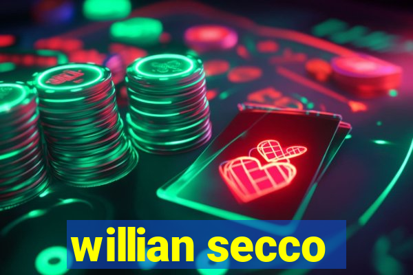 willian secco