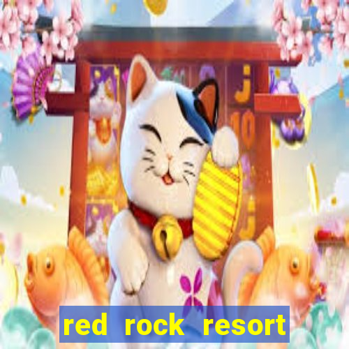 red rock resort and casino