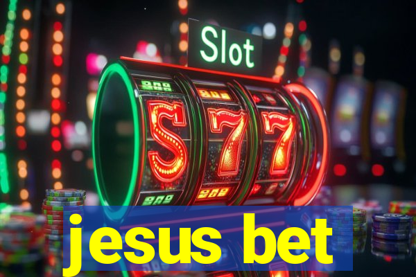 jesus bet