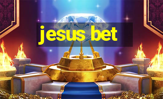 jesus bet