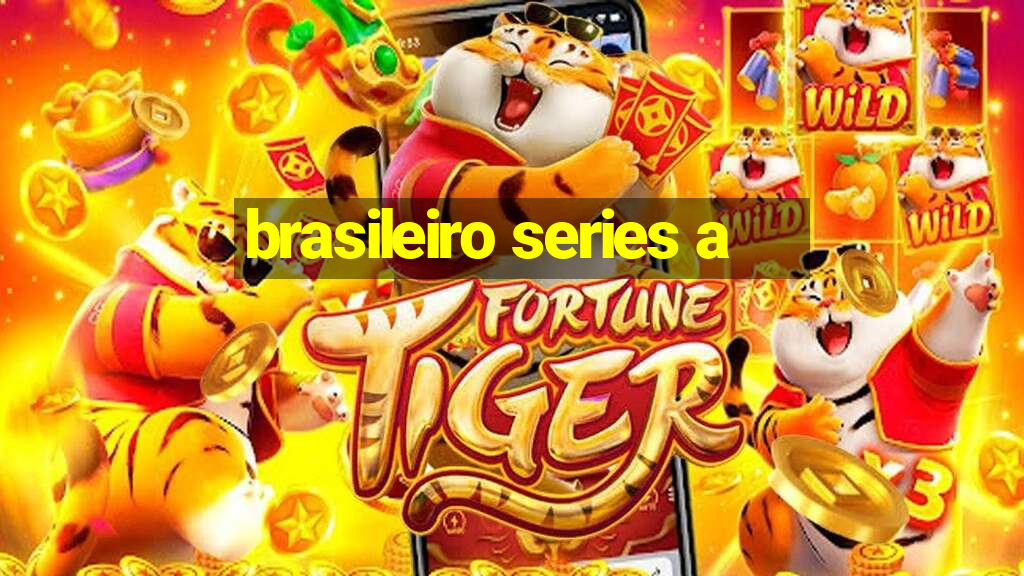 brasileiro series a