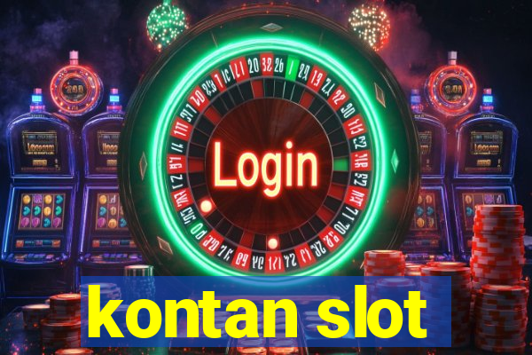 kontan slot