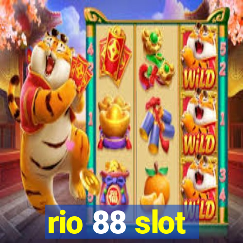 rio 88 slot