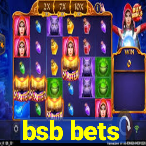 bsb bets