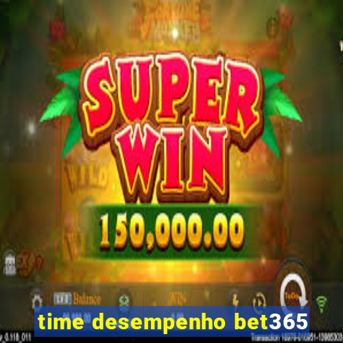 time desempenho bet365