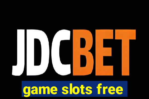 game slots free