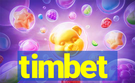 timbet