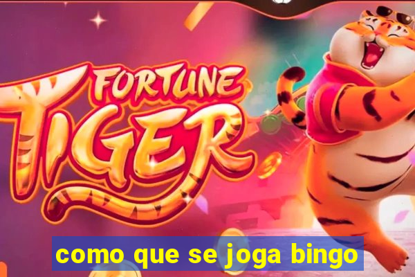 como que se joga bingo