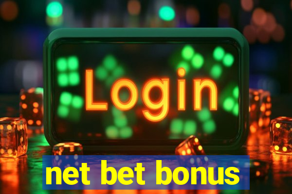 net bet bonus