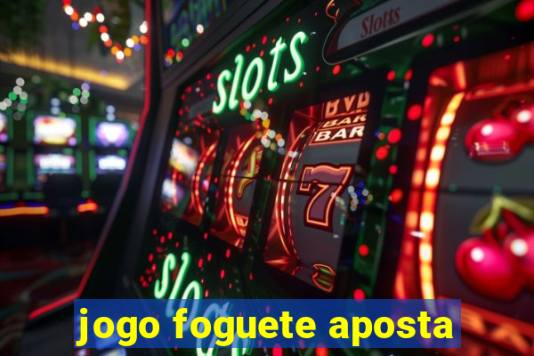 jogo foguete aposta