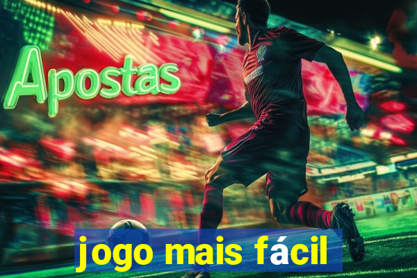 jogo mais fácil