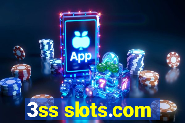 3ss slots.com