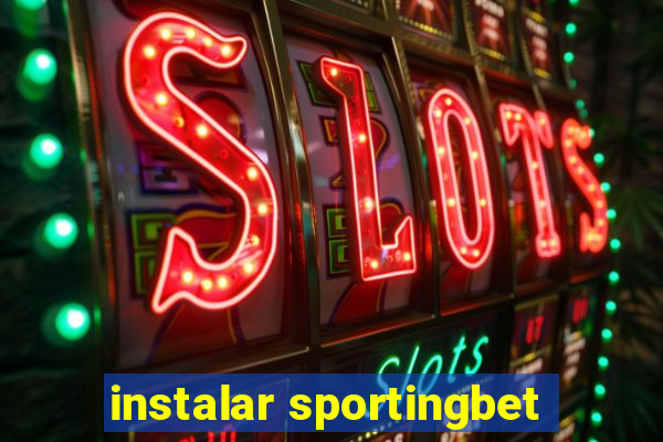 instalar sportingbet