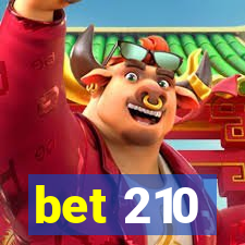 bet 210