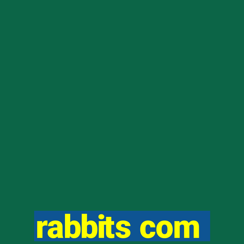 rabbits com