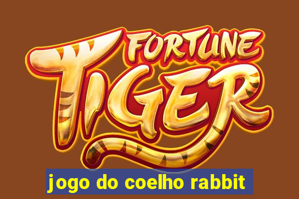 jogo do coelho rabbit