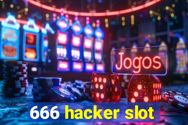 666 hacker slot