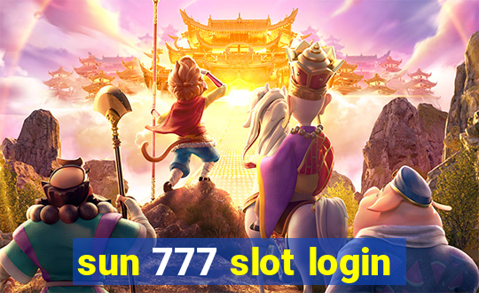 sun 777 slot login