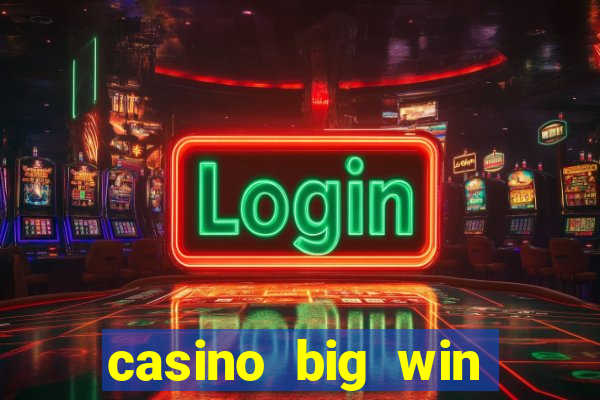 casino big win slots 777