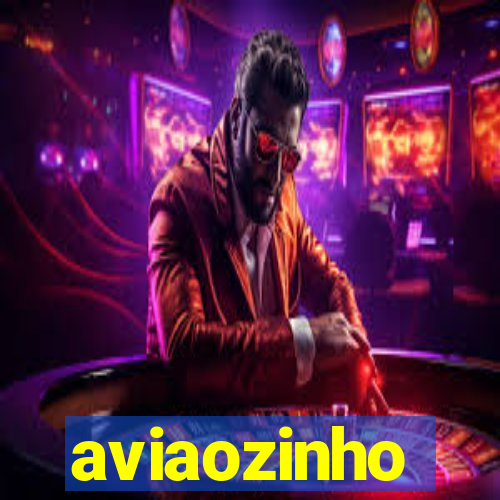 aviaozinho