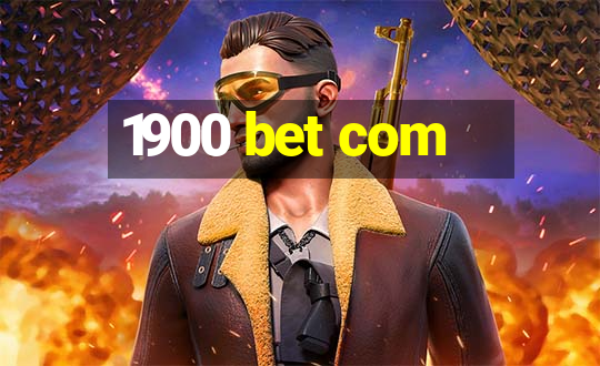 1900 bet com