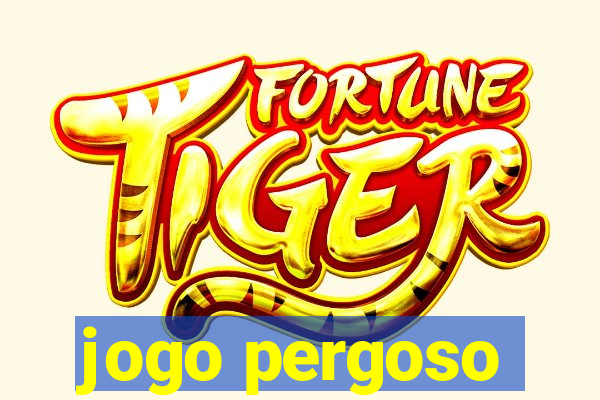 jogo pergoso