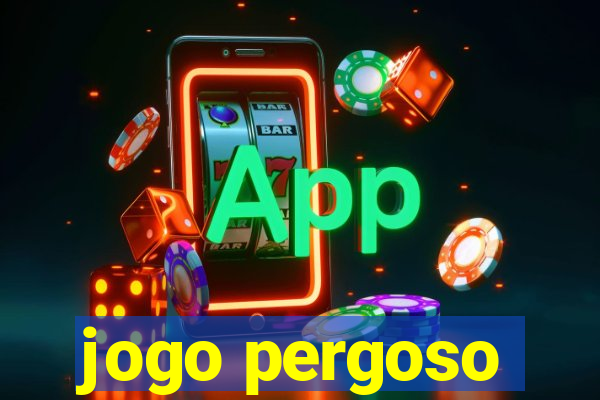 jogo pergoso