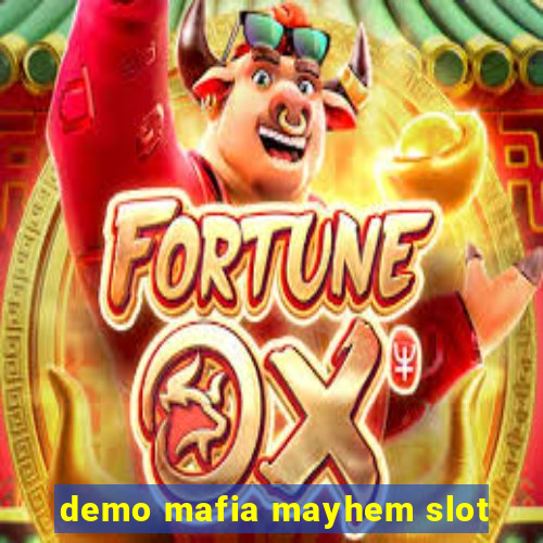 demo mafia mayhem slot