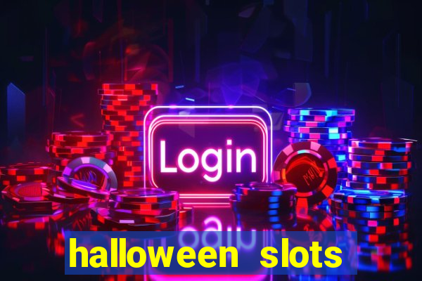 halloween  slots