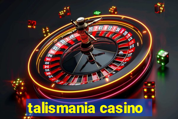 talismania casino