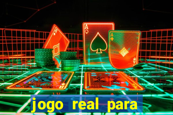 jogo real para ganhar dinheiro