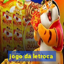 jogo da letroca