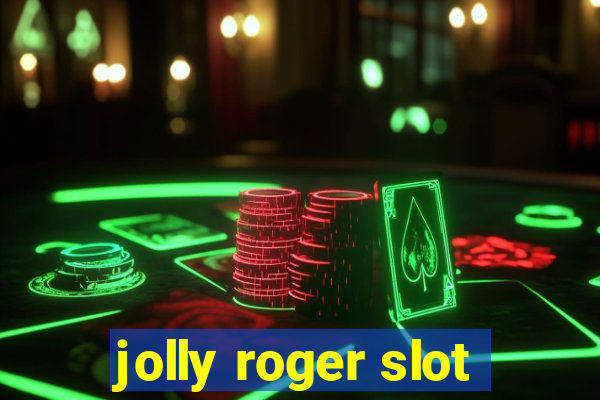 jolly roger slot