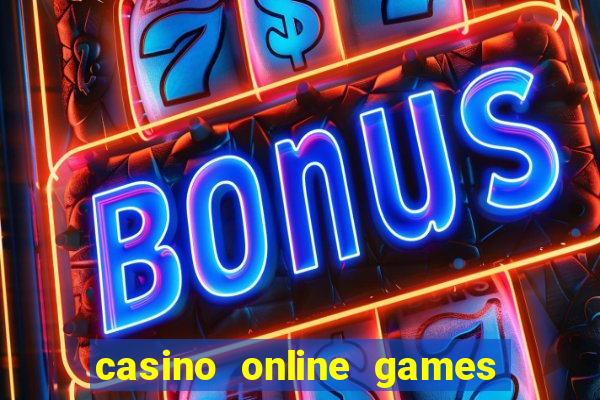 casino online games real money